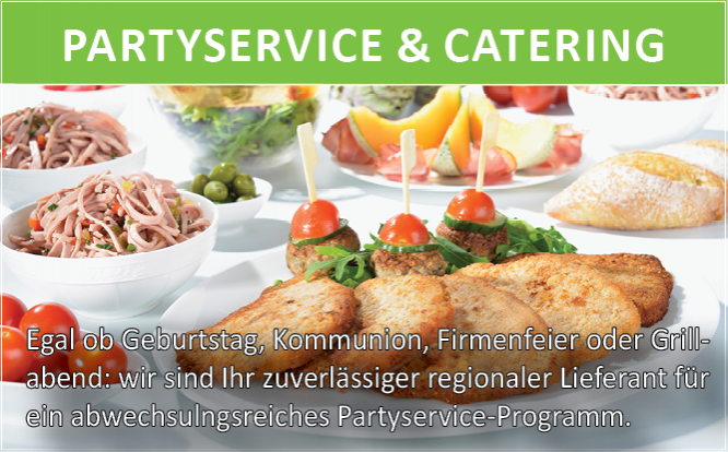 Partyservice Catering  Metzgerei Zuber